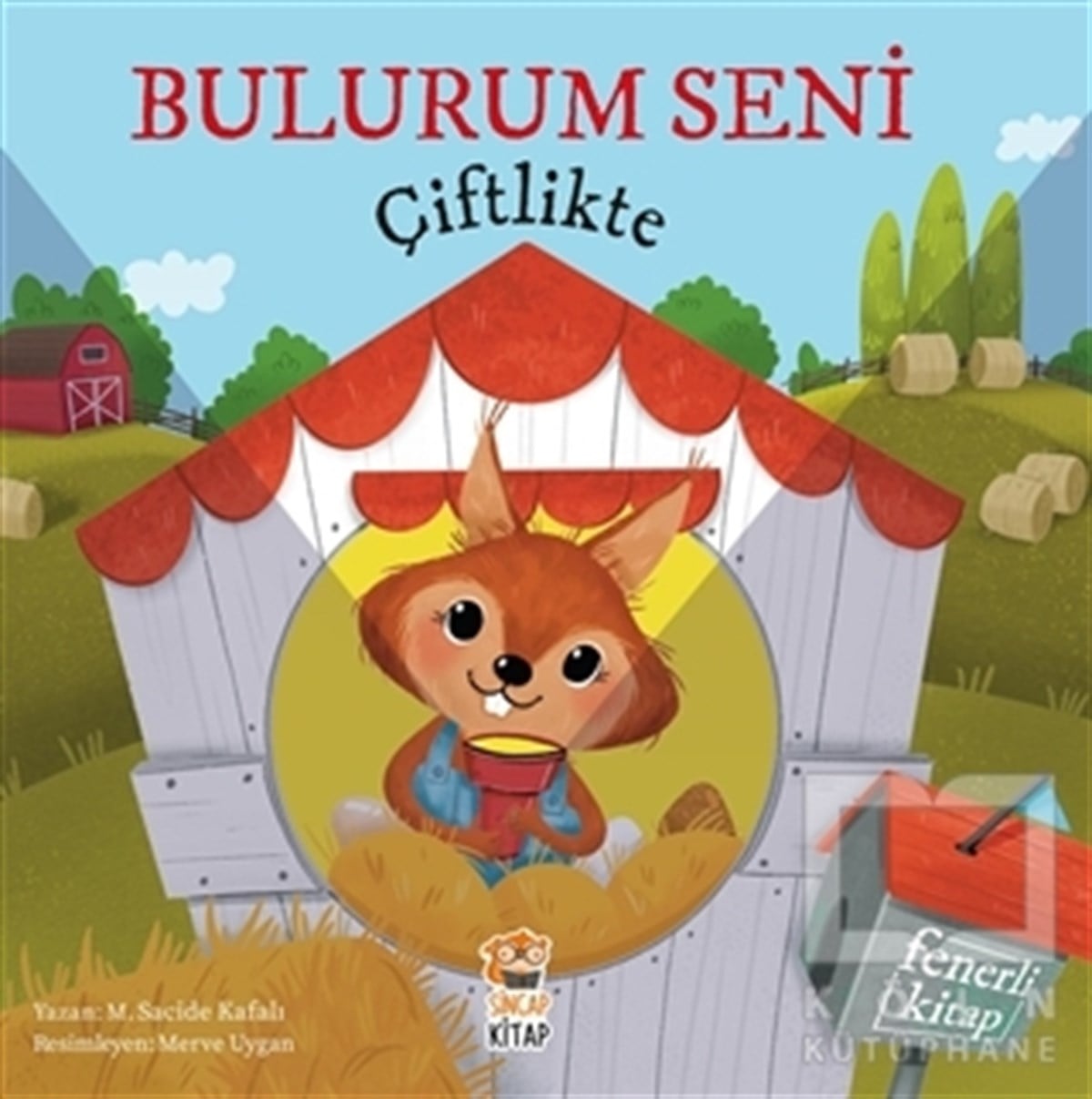M. Sacide KafalıEtkinlik KitaplarıBulurum Seni Çiftlikte (Fenerli Kitap)