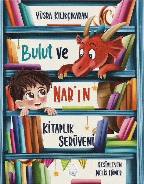 Yüsra KılıkçıkaranEgitim Etkinlik KitaplariBulut ve Nar'ın Kitaplık Serüveni