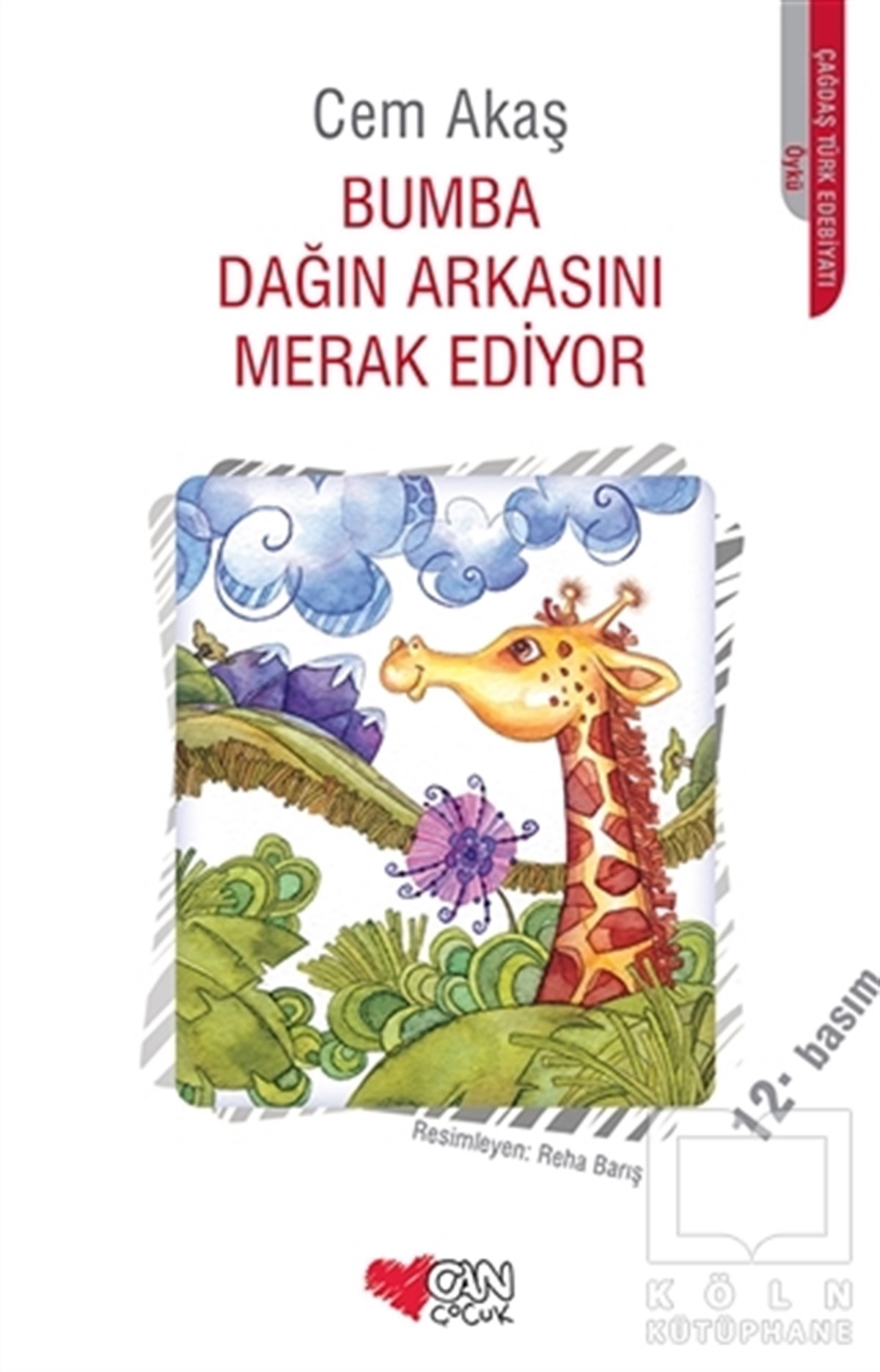 Cem AkaşHikayelerBumba Dağın Arkasını Merak Ediyor