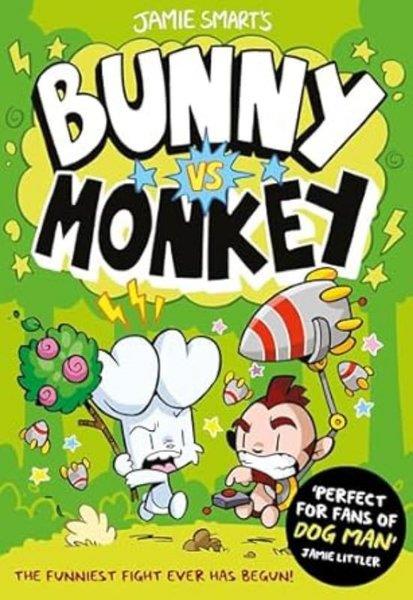 Jamie SmartChildren InterestBunny vs Monkey (a Phoenix Comic Book from the million-selling Jamie Smart Illustrator of the Year