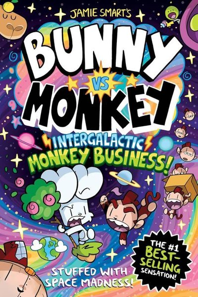 Jamie SmartChildren InterestBunny vs Monkey: Intergalactic Monkey Business!