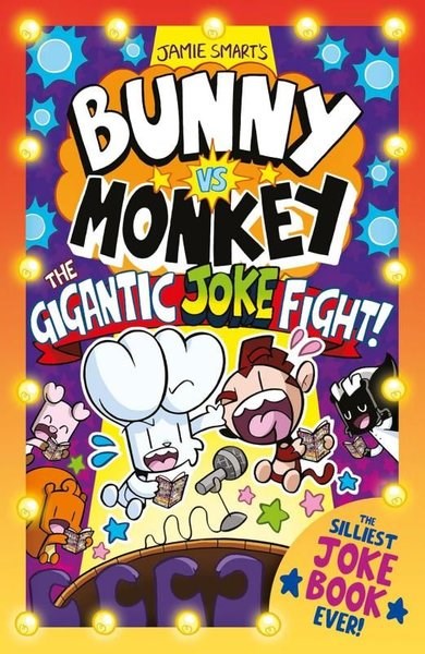 Jamie SmartChildrenBunny vs Monkey: The Gigantic Joke Fight