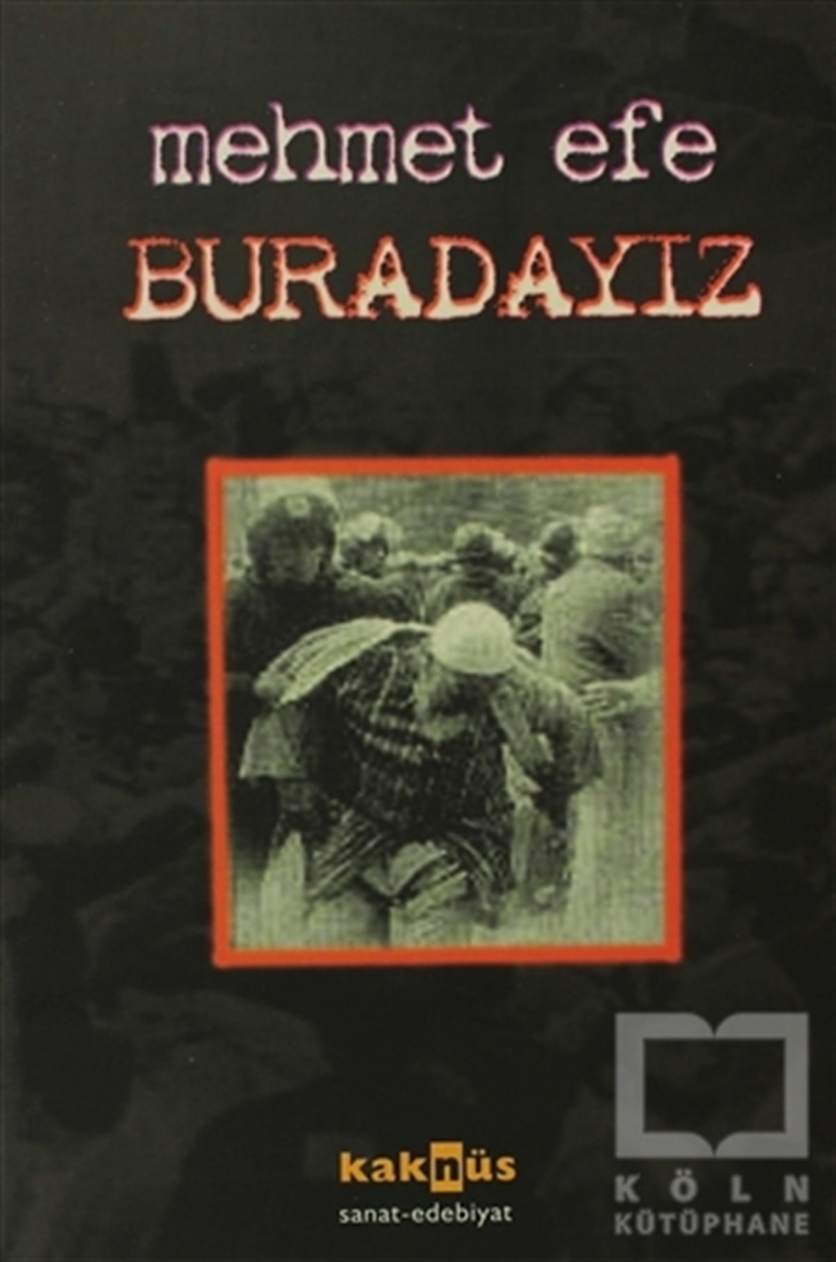 Mehmet EfeDiğerBuradayız