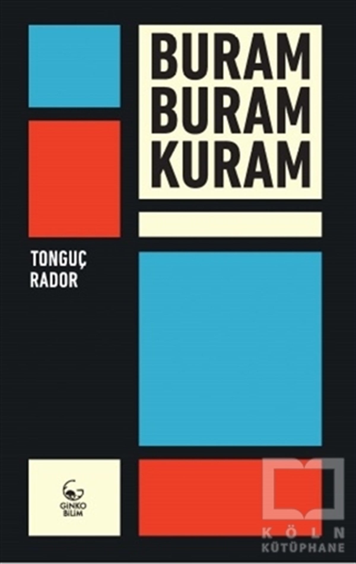 Tonguç RadorDiğerBuram Buram Kuram