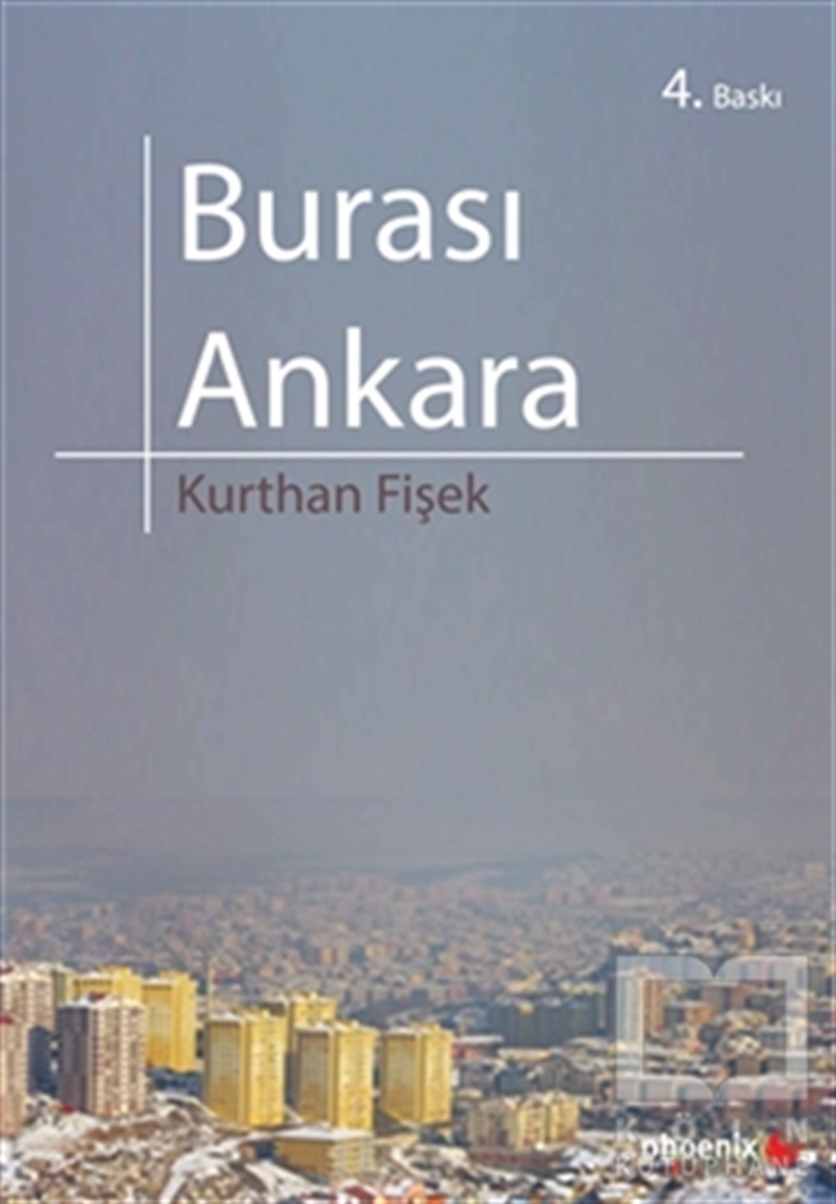 Kurthan FişekDiğerBurası Ankara