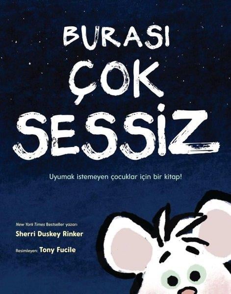 Sherri Duskey RinkerEgitim Etkinlik KitaplariBurası Çok Sessiz