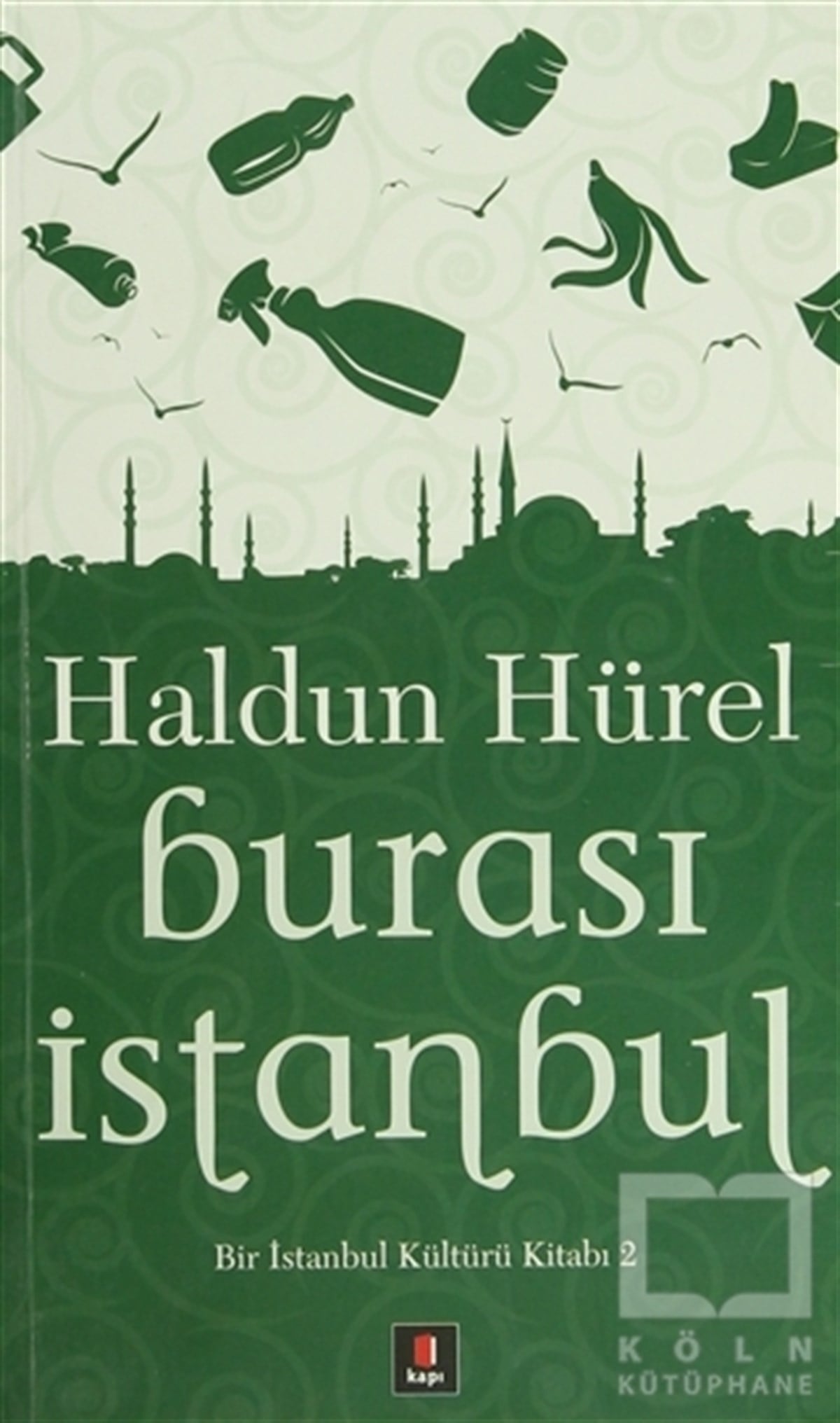 Haldun HürelDiğerBurası İstanbul
