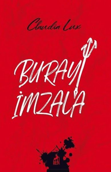 Claudia LuxKorku Kitapları & Gerilim KitaplarıBurayı İmzala