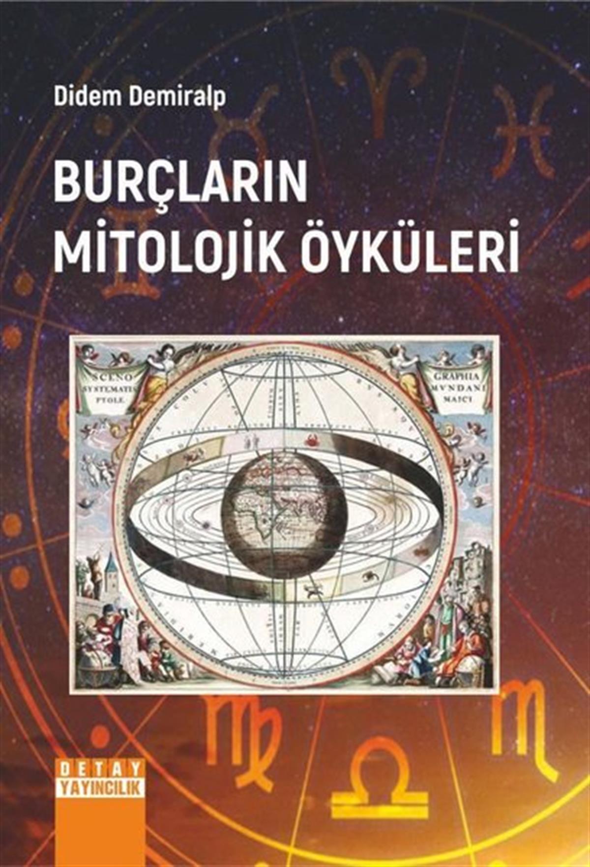 Didem DemiralpMitoloji EfsaneBurçların Mitolojik Öyküleri