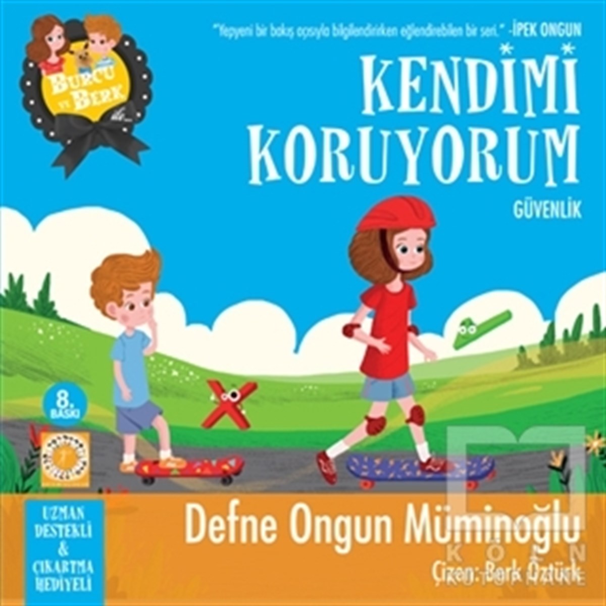 Defne Ongun MüminoğluÇocuk Hikaye KitaplarıBurcu ve Berk - Kendimi Koruyorum