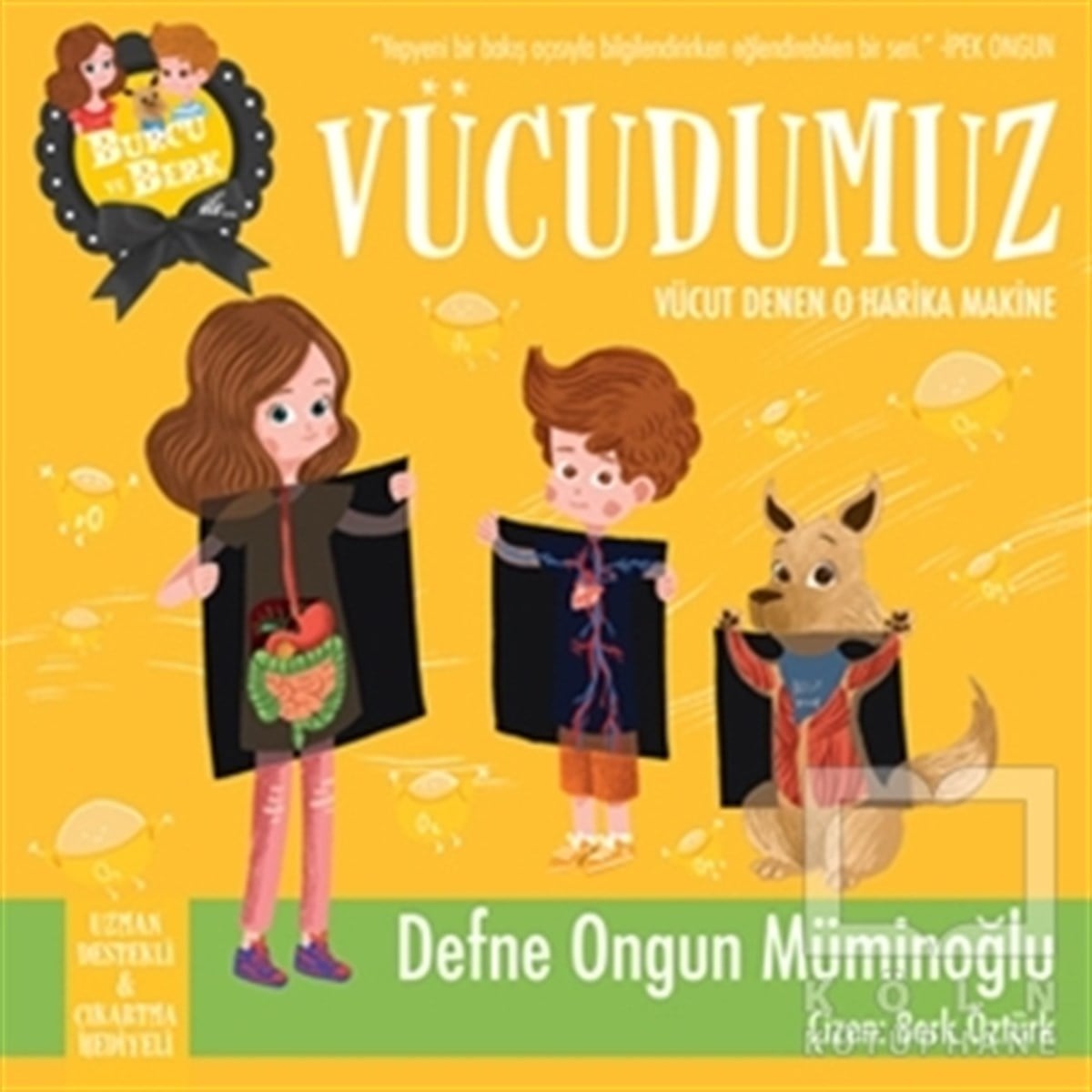 Defne Ongun MüminoğluBilimsel Çocuk KitaplarıBurcu ve Berk - Vücudumuz