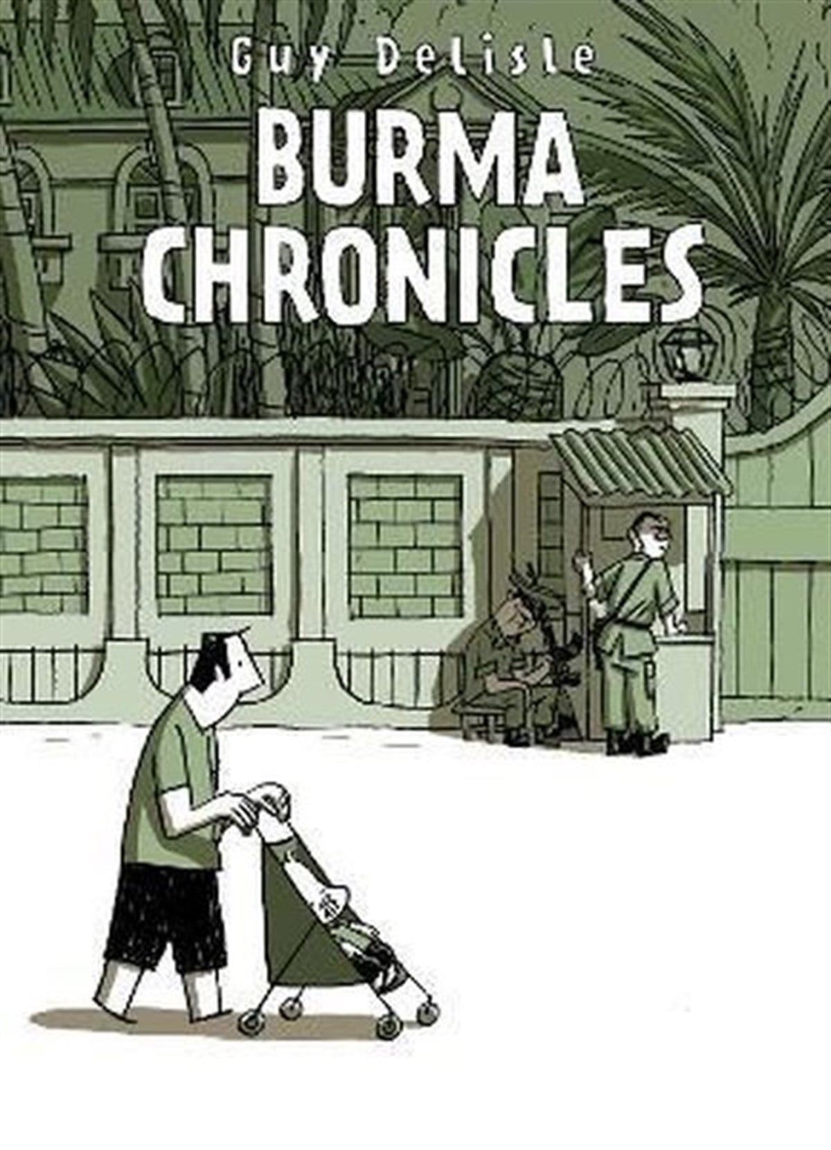 Guy DelisleGraphic NovelBurma Chronicles
