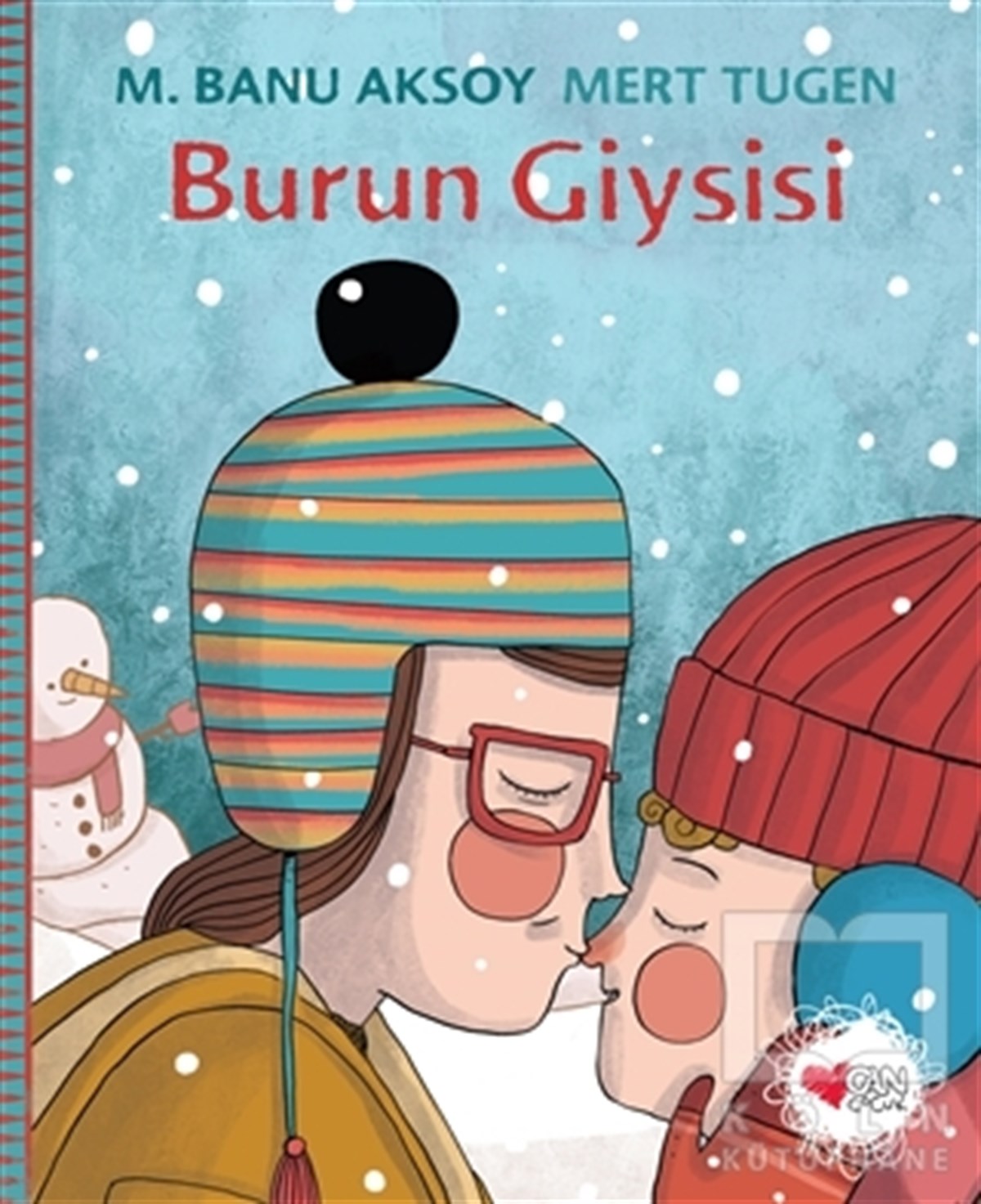 M. Banu AksoyHikayelerBurun Giysisi