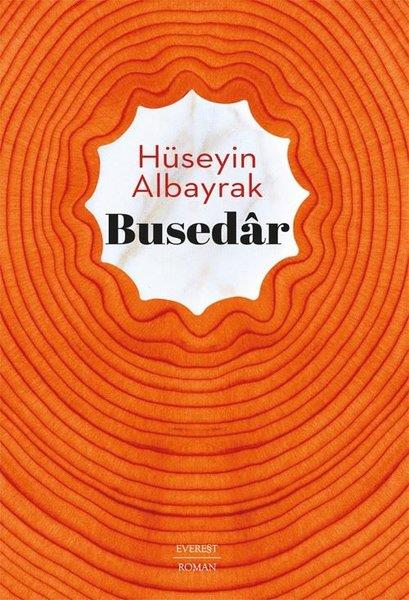 Hasan Hüseyin AlbayrakTürk RomaniBusedar
