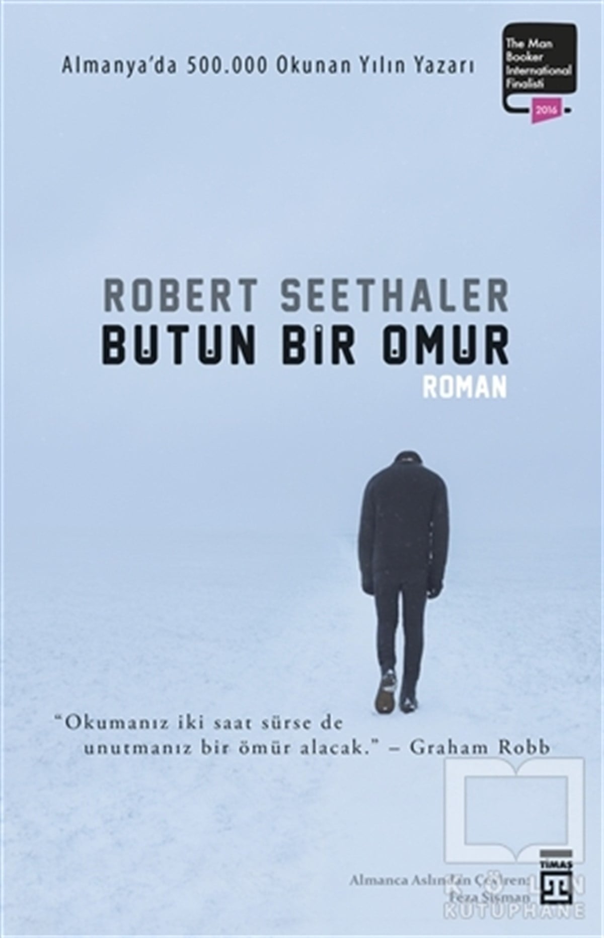 Robert SeethalerRomanBütün Bir Ömür