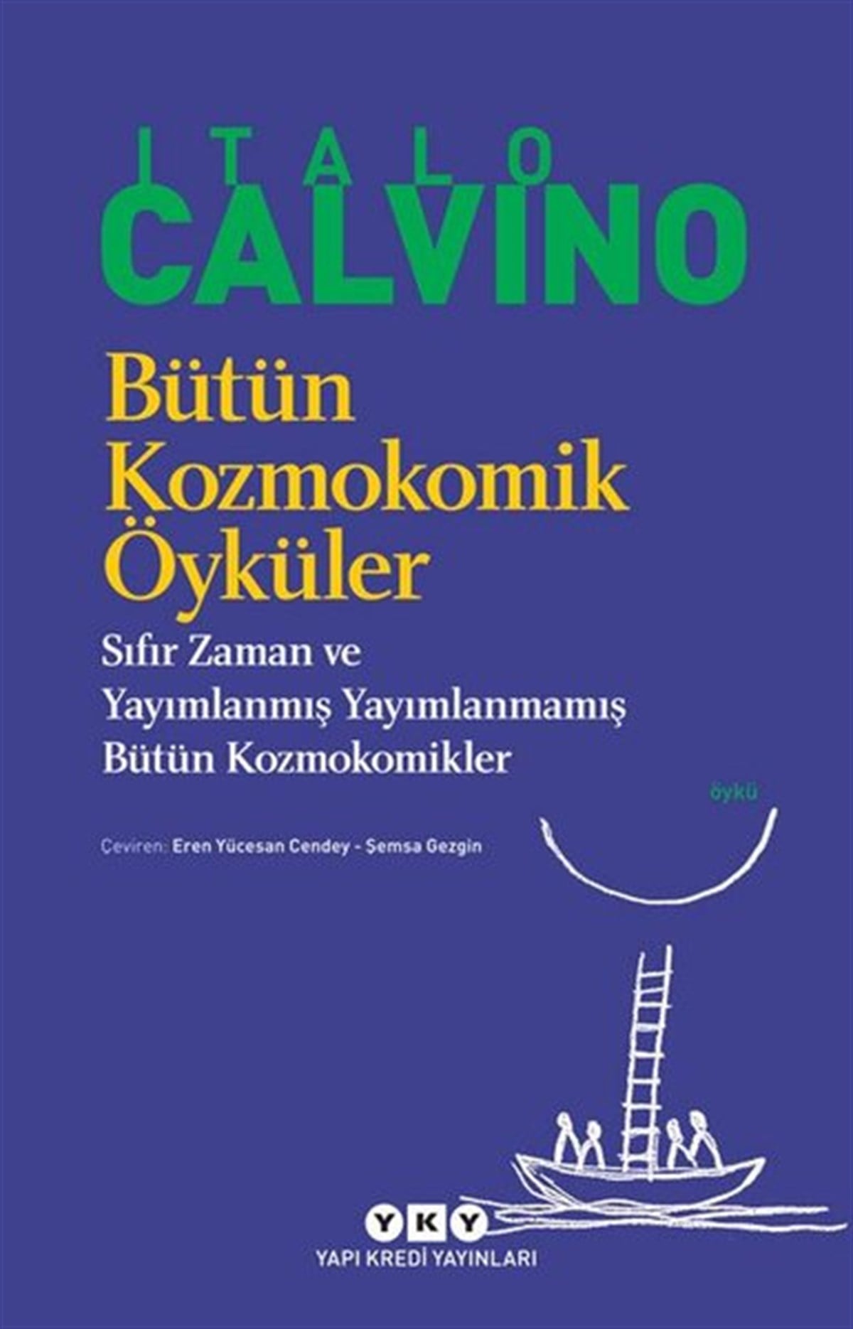Italo CalvinoDünya ÖyküBütün Kozmokomik Öyküler