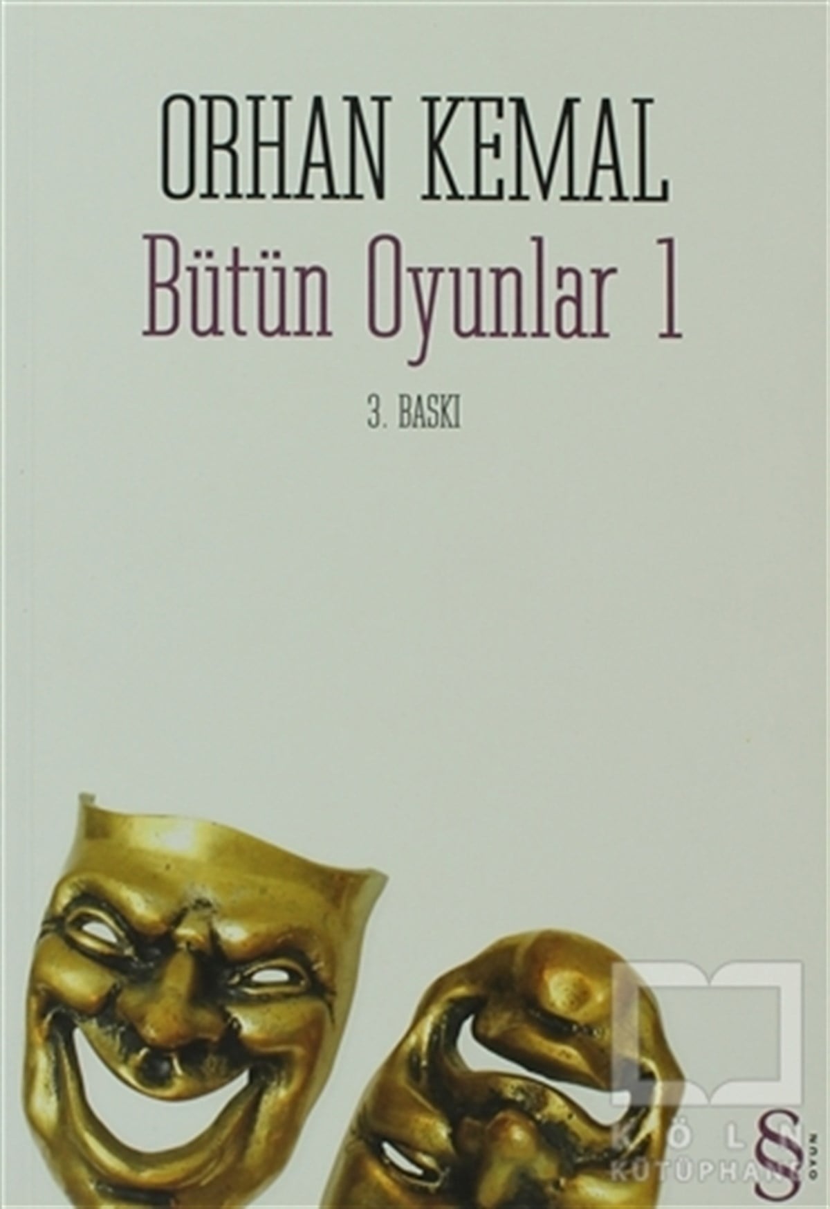 Orhan KemalSenaryoBütün Oyunlar 1