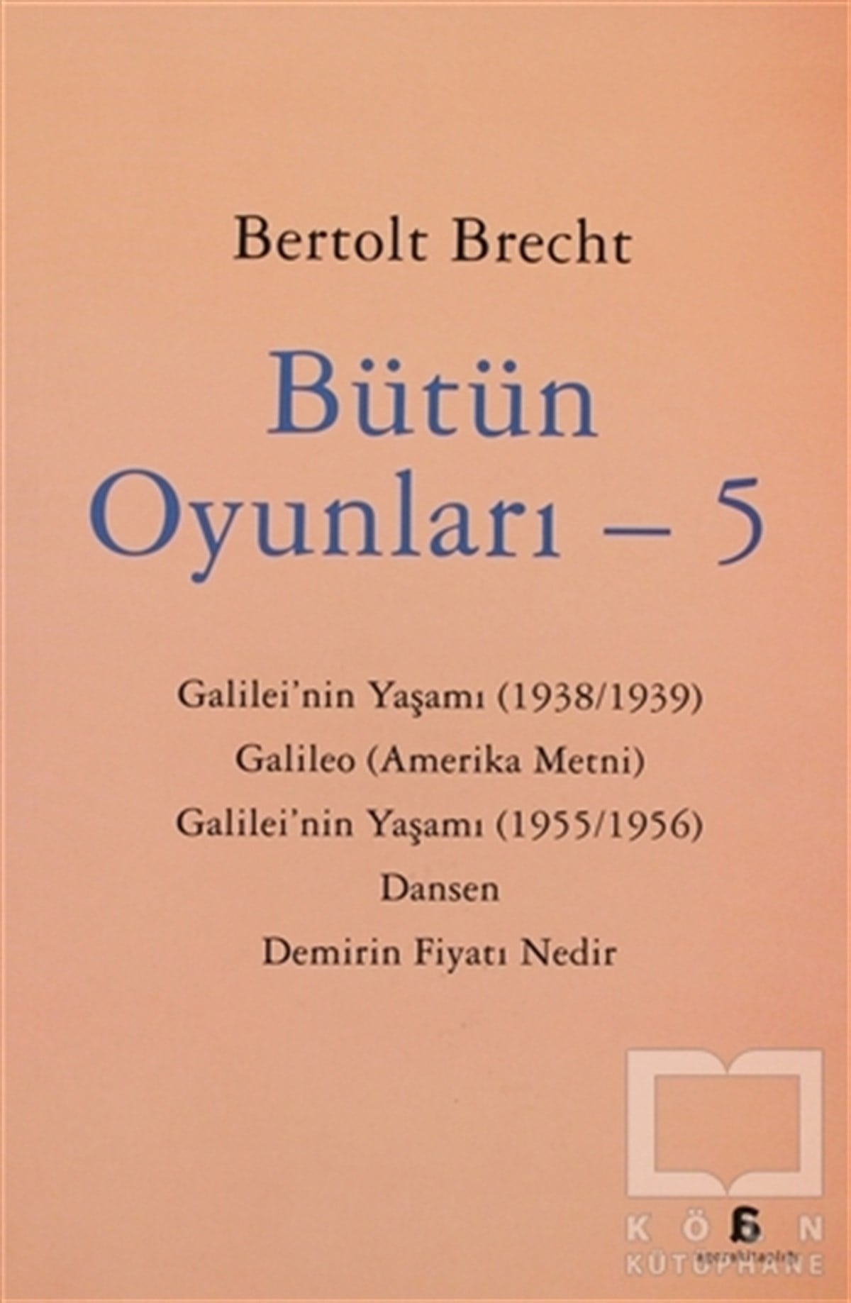 Bertolt BrechtSenaryoBütün Oyunları - 5