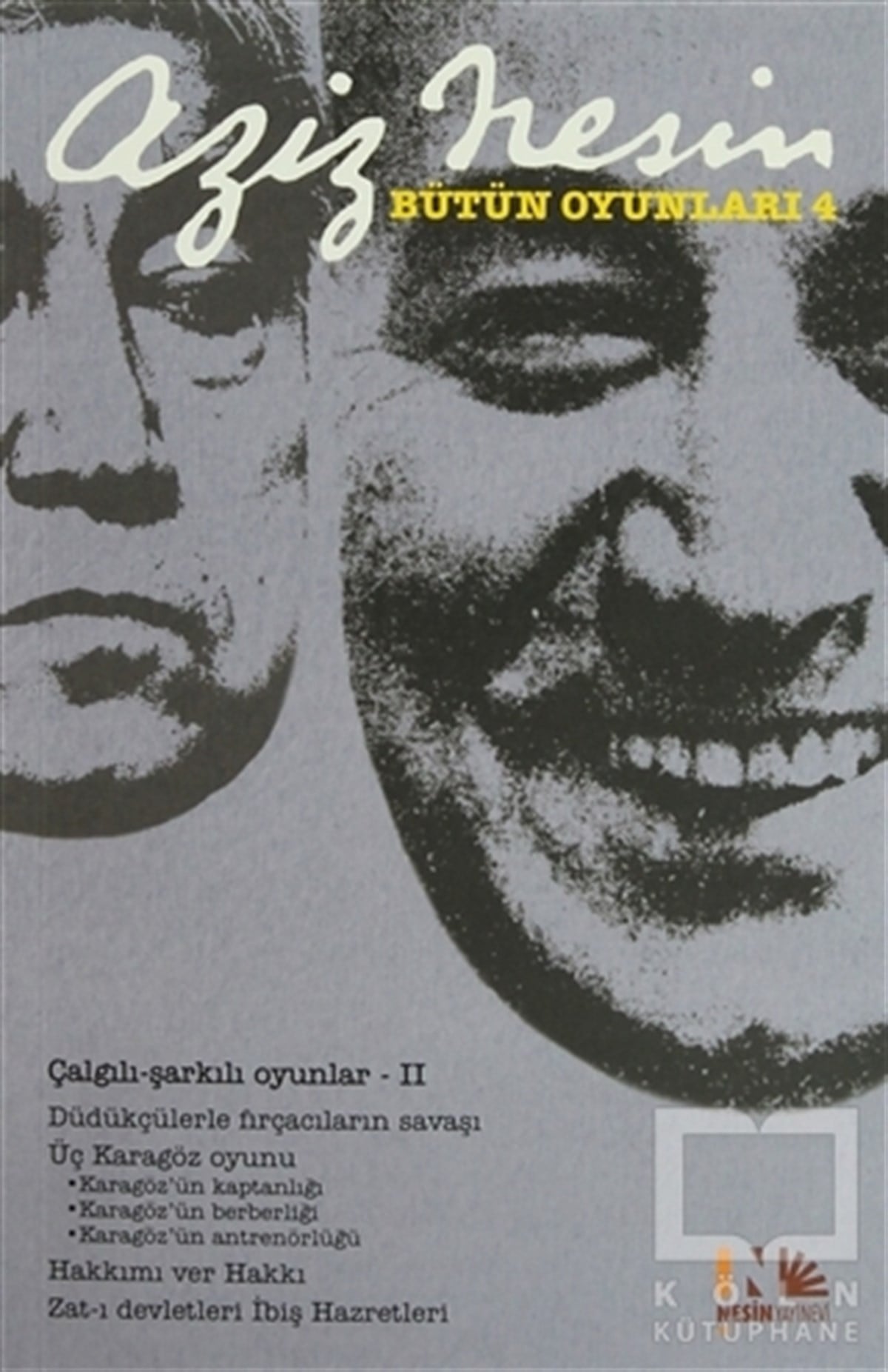 Aziz NesinSenaryoBütün Oyunları 4