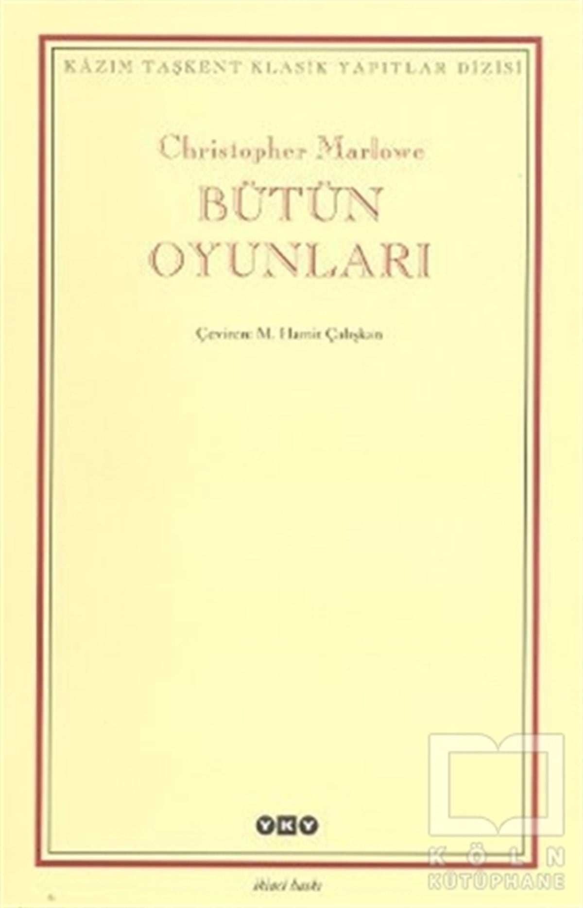 Christopher MarloweSenaryo KitaplarıBütün Oyunları
