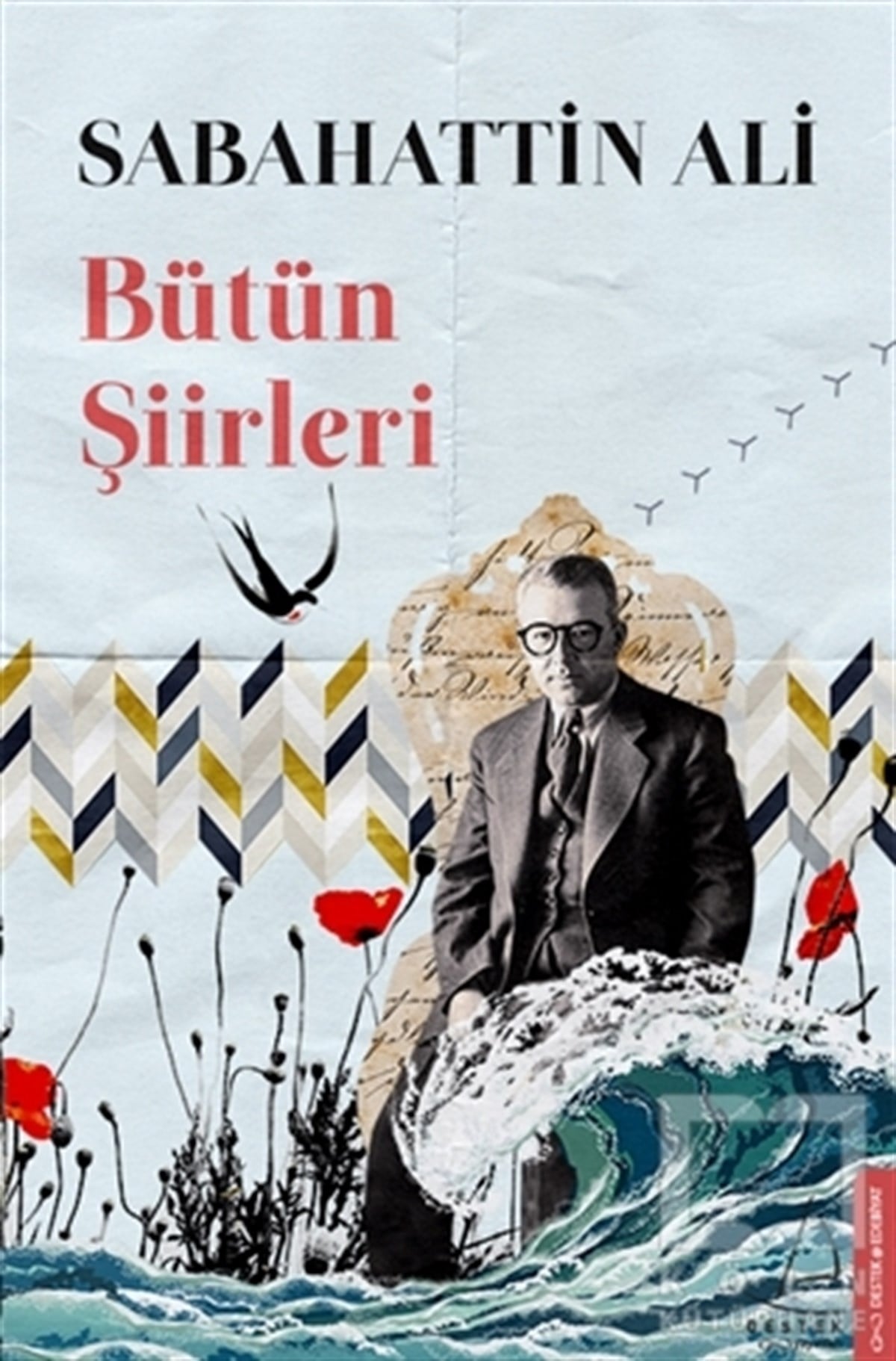 Sabahattin AliŞiirBütün Şiirleri