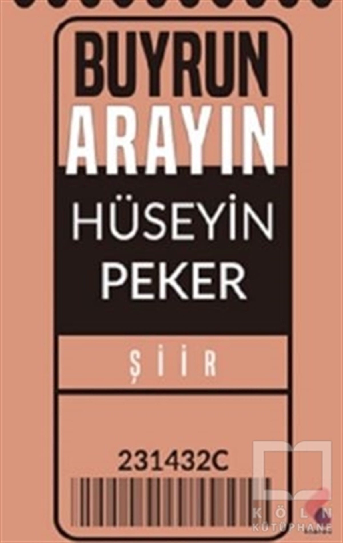 Hüseyin PekerTürkçe Şiir KitaplarıBuyrun Arayın