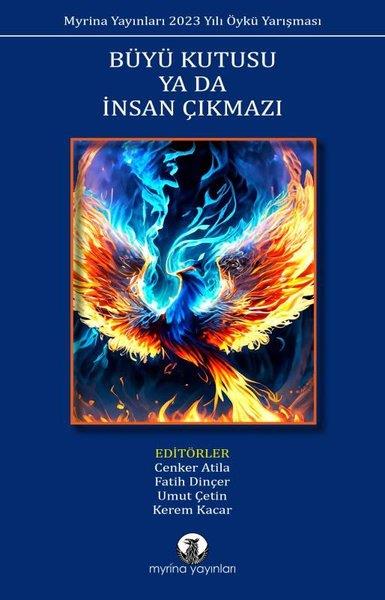 KolektifFantastik Kitaplar & Fantastik RomanlarBüyü Kutusu Ya da  İnsan Çıkmazı