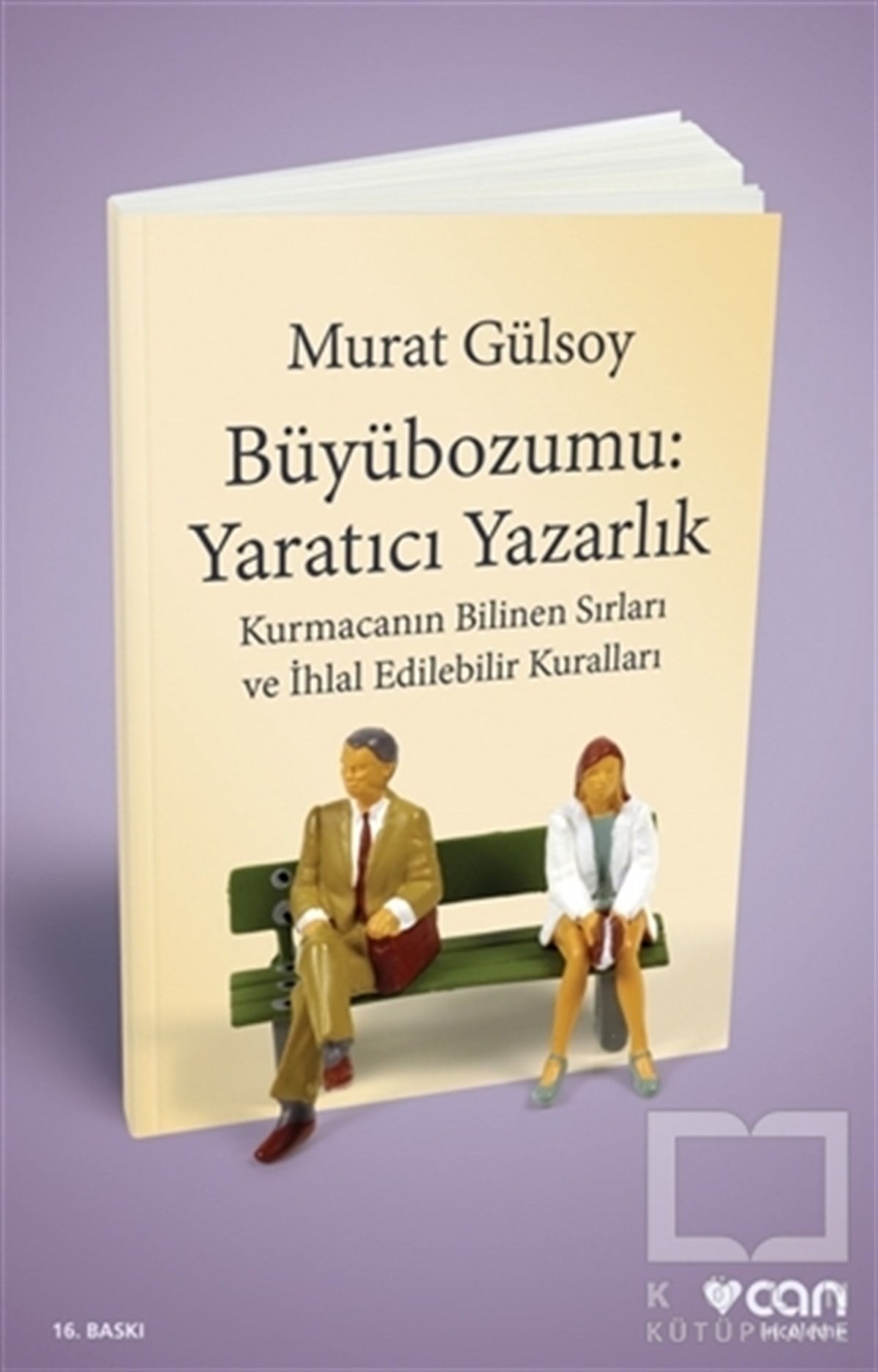 Murat GülsoyEleştiri, İnceleme, KuramBüyübozumu: Yaratıcı Yazarlık