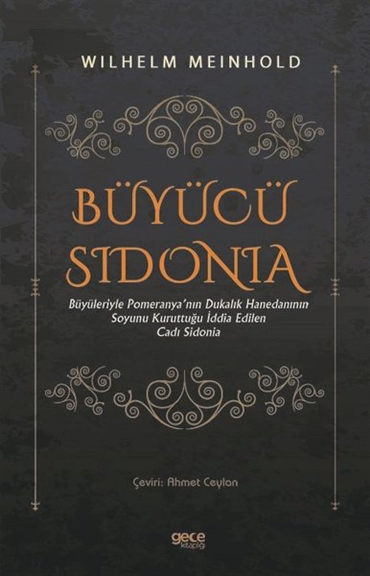 Wilhelm MeinholdAstroloji KitaplarıBüyücü Sidonia