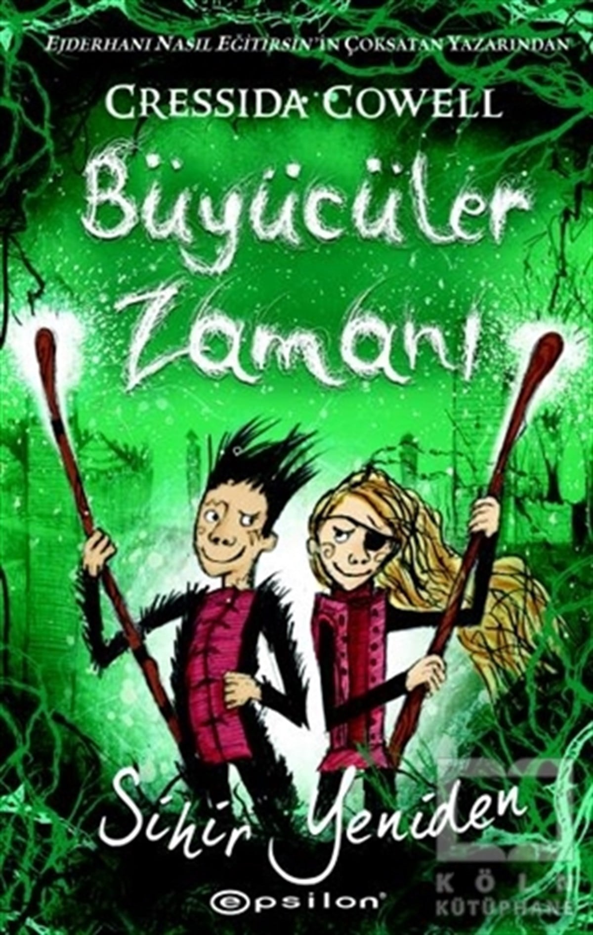 Cressida CowellFantastikBüyücüler Zamanı