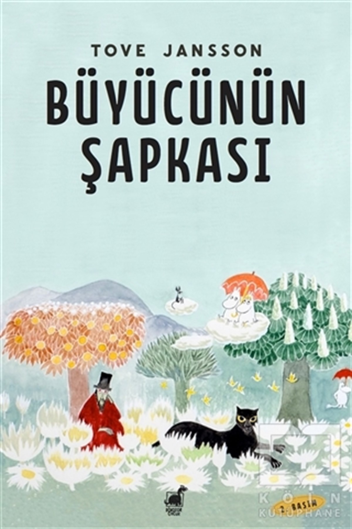 Tove JanssonRoman-ÖyküBüyücünün Şapkası