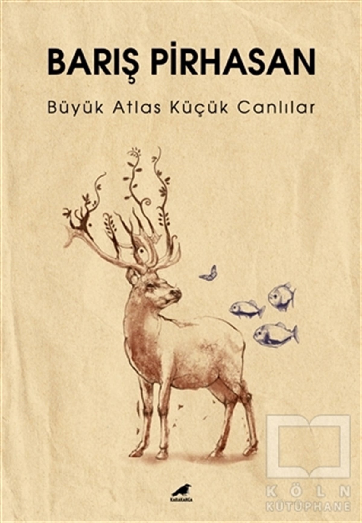 Barış PirhasanTürkçe Şiir KitaplarıBüyük Atlas Küçük Canlılar