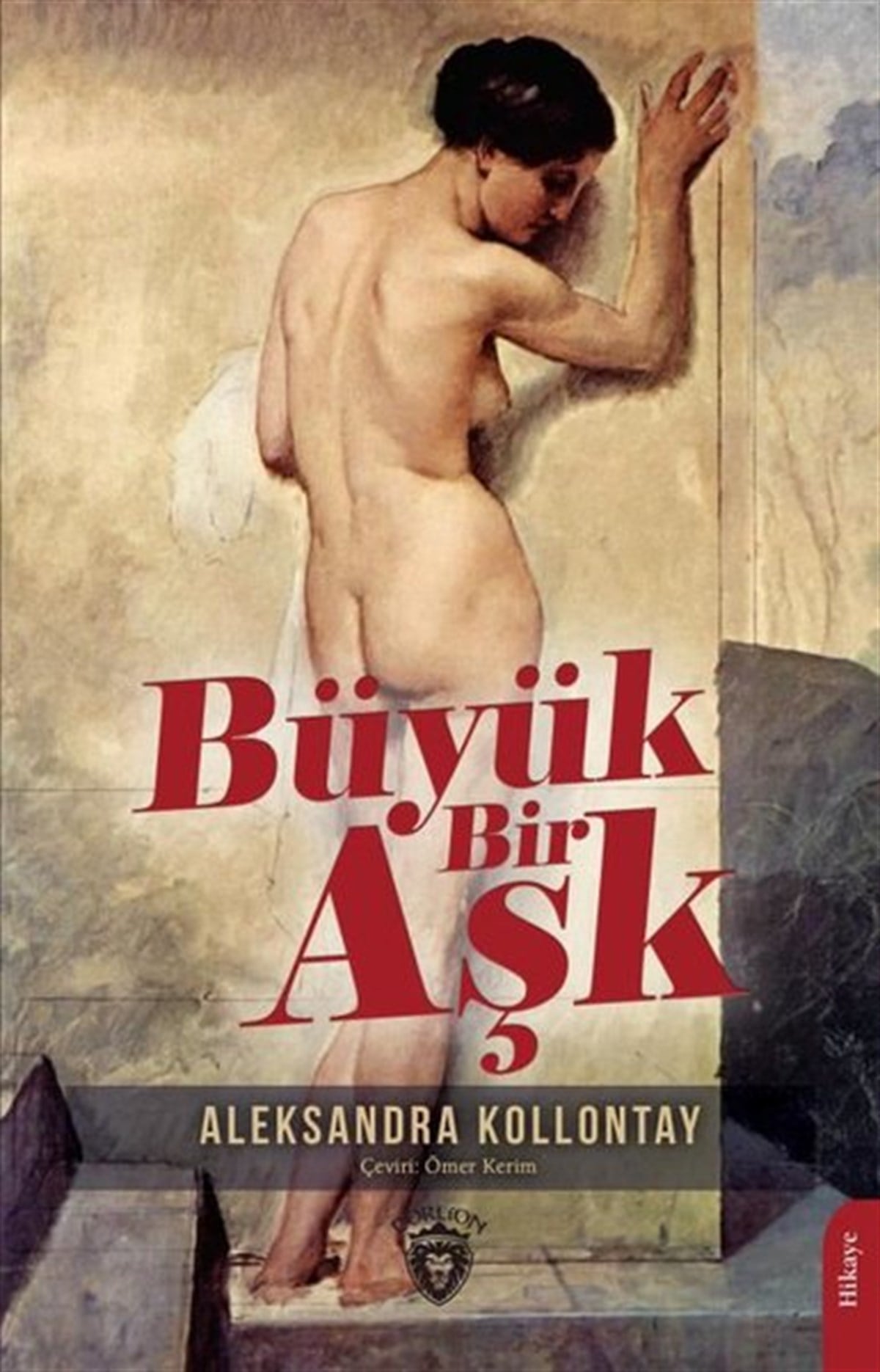 Aleksandra KollontayDünya RomanBüyük Bir Aşk
