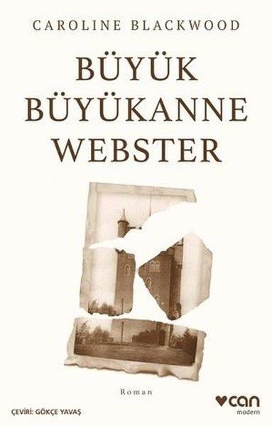 Caroline BlackwoodDünya RomanBüyük Büyükanne Webster