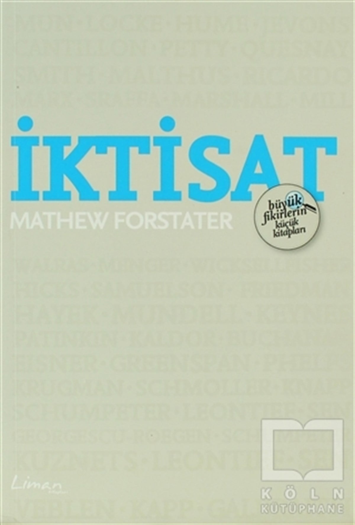 Mathew ForstaterDiğerBüyük Fikirlerin Küçük Kitapları - İktisat