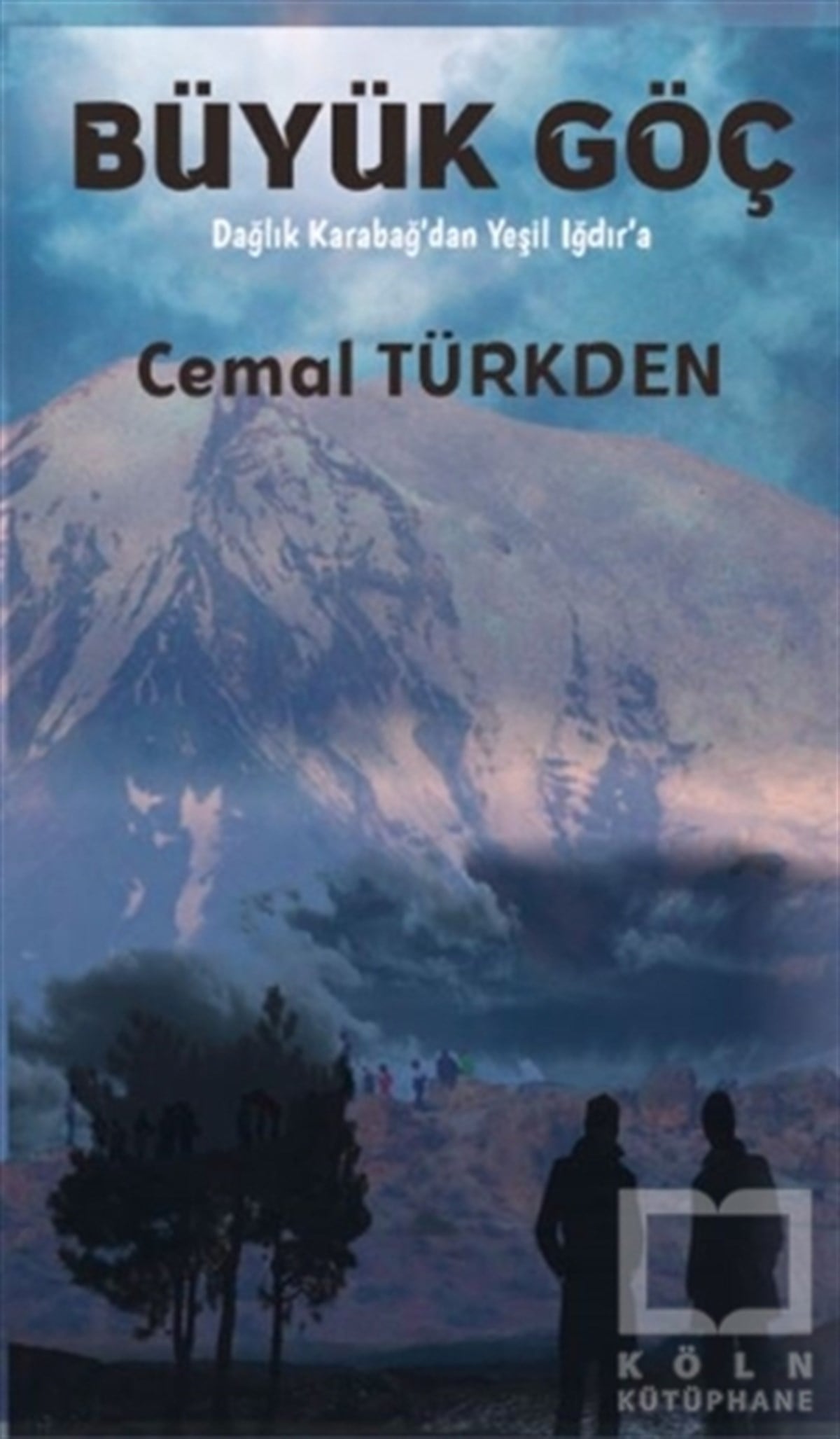 Cemal TürkdenTürkçe RomanlarBüyük Göç