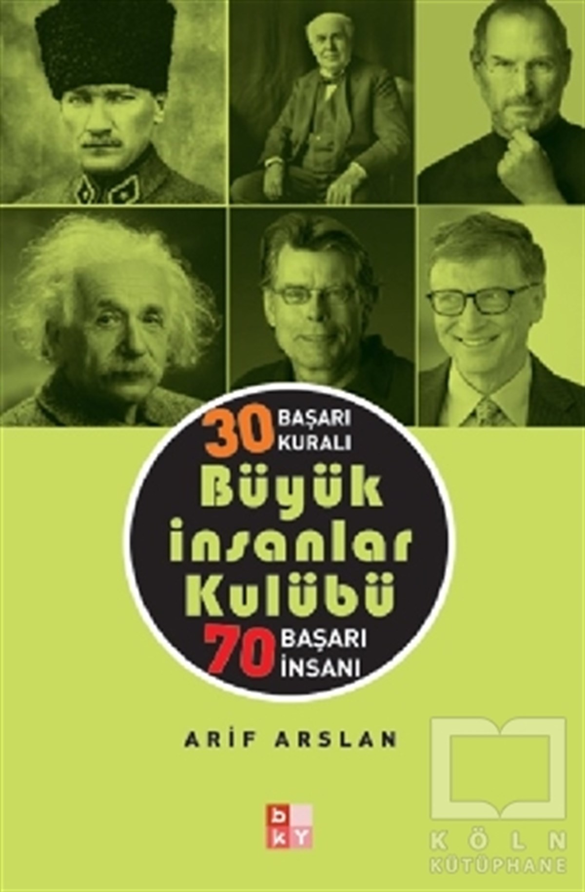 Arif ArslanKişisel Gelişim KitaplarıBüyük İnsanlar Kulübü