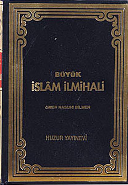 Ömer Nasuhi Bilmenİslami KitaplarBüyük İslam İlmihali- Siyah Kapak