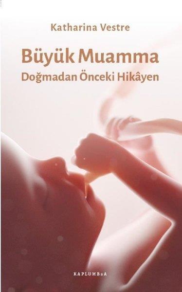 Katharina VestreAile - ÇocukBüyük Muamma - Doğmadan Önceki Hikayen