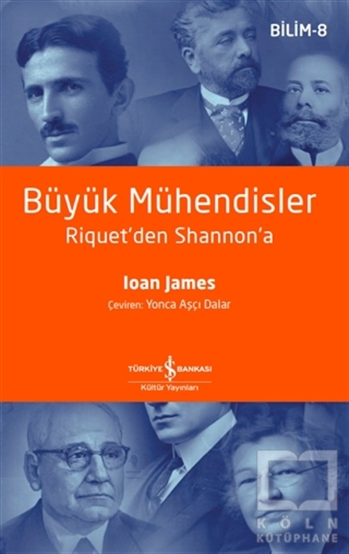 Ioan JamesDiğerBüyük Mühendisler