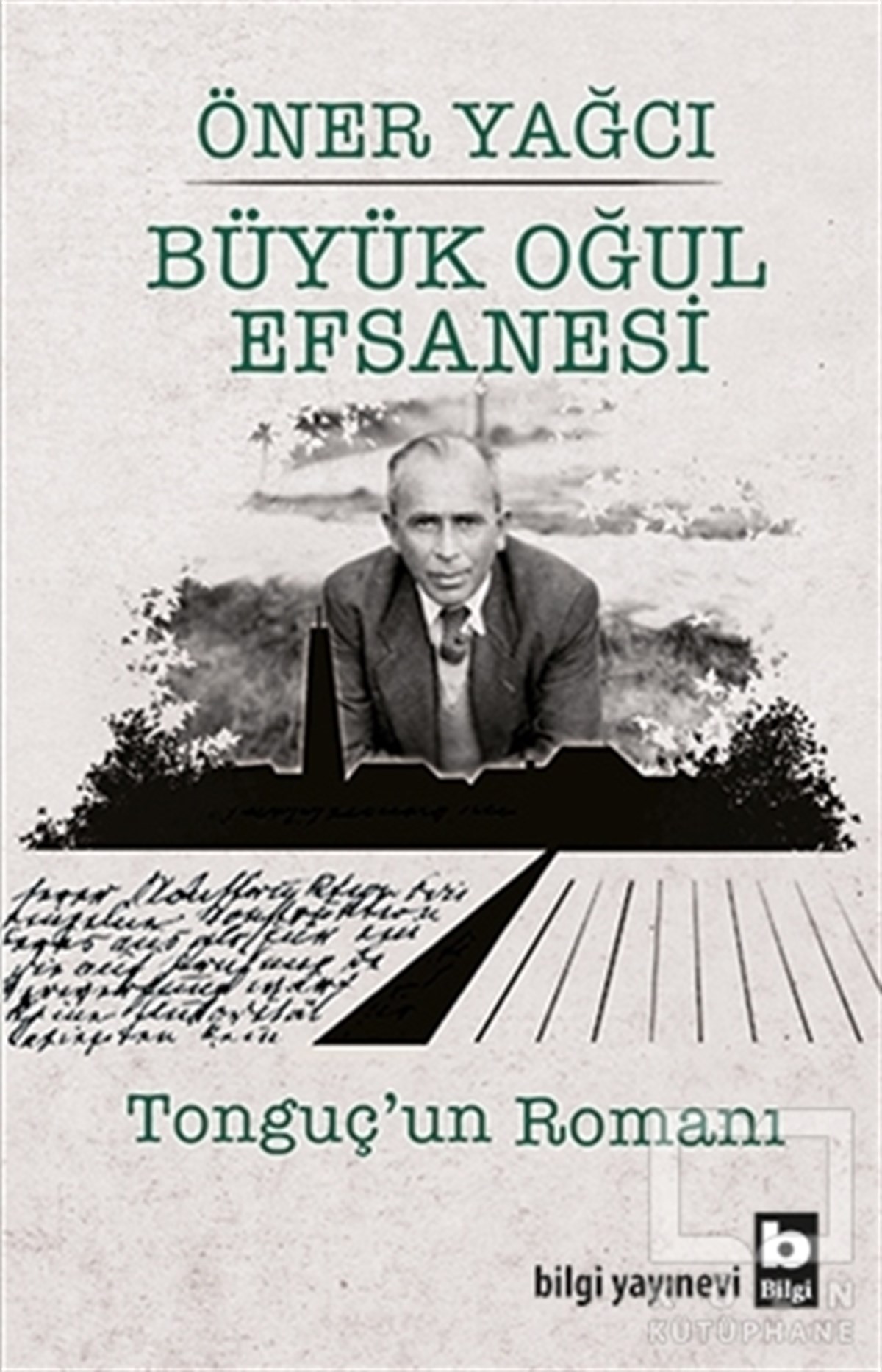 Öner YağcıRomanBüyük Oğul Efsanesi