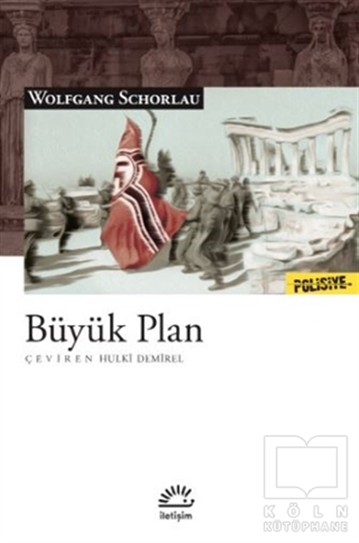 Wolfgang SchorlauPolisiye Romanlar & Cinayet RomanlarıBüyük Plan