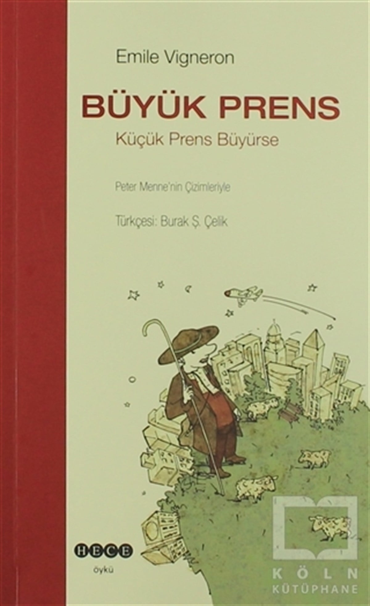 Emile VigneronÖyküBüyük Prens