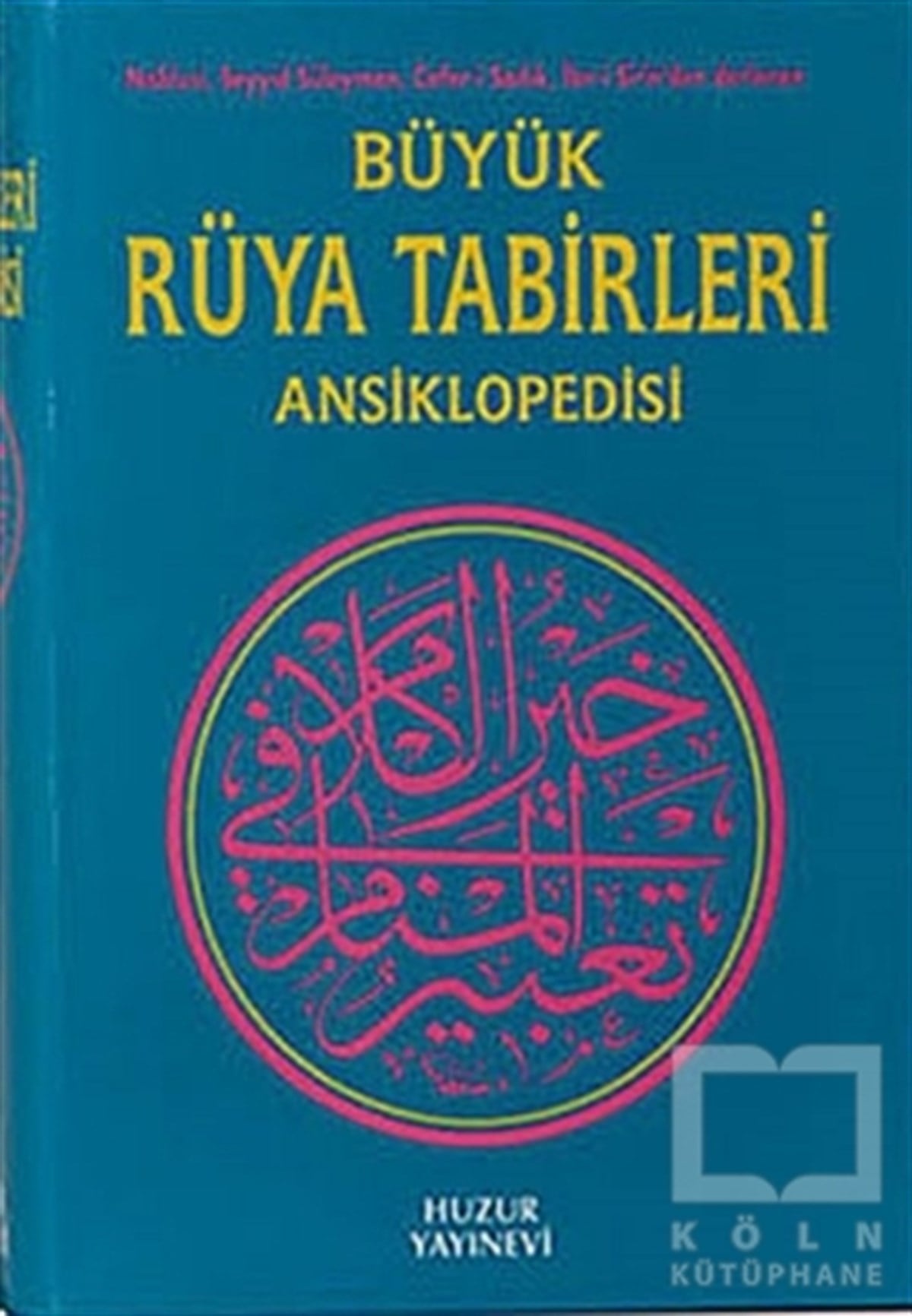 DerlemeAstroloji KitaplarıBüyük Rüya Tabirleri Ansiklopedisi