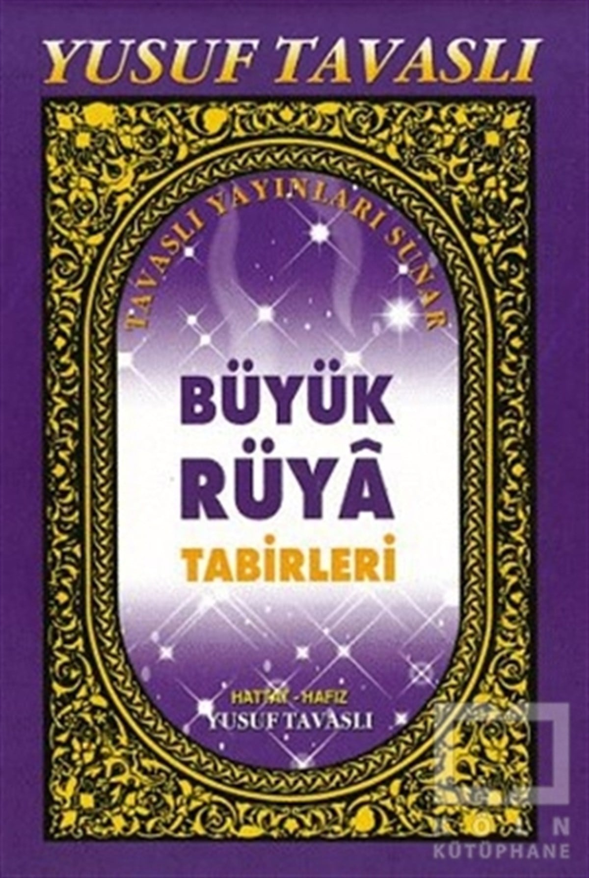 Yusuf TavaslıAstrolojiBüyük Rüya Tabirleri (C23)