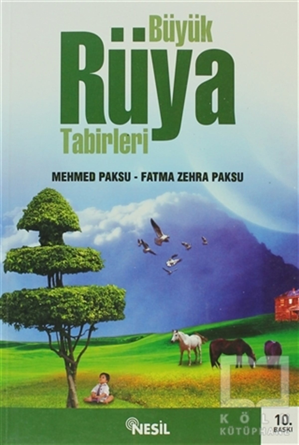 Mehmed PaksuAstrolojiBüyük Rüya Tabirleri