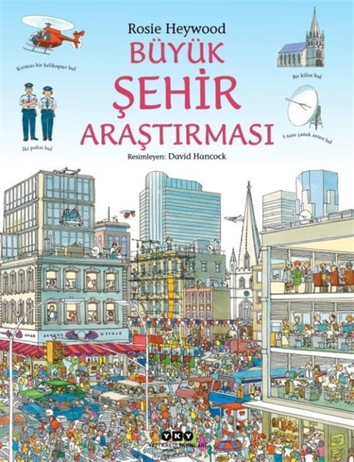 Gaye Yeşim SezerEtkinlik KitaplarıBüyük Şehir Araştırması