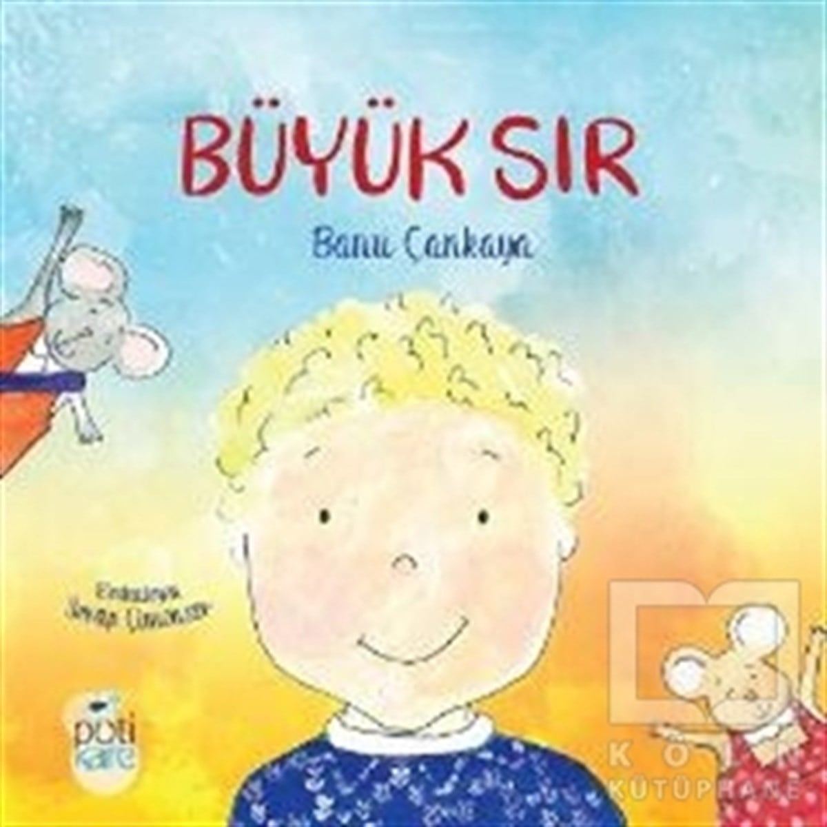 Banu ÇankayaHikayelerBüyük Sır