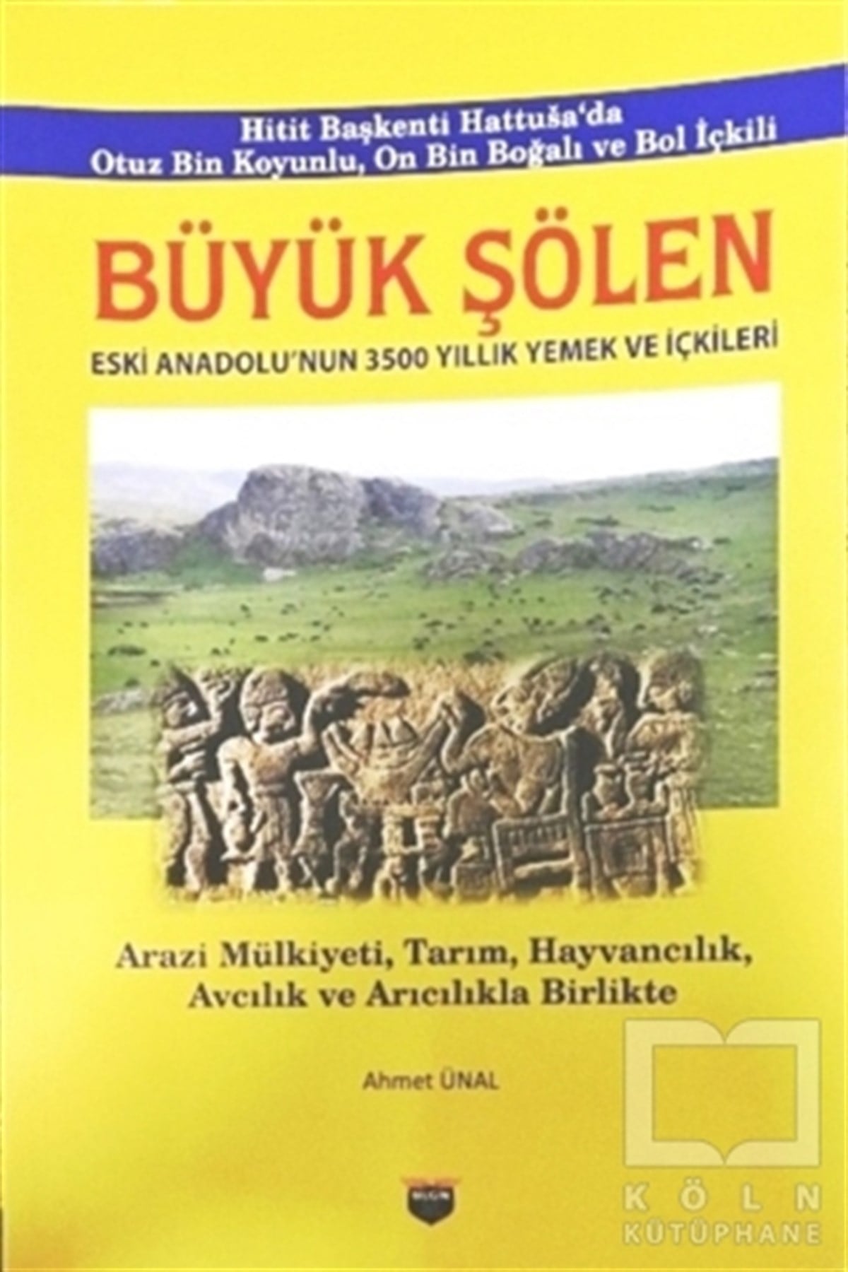 Ahmet ÜnalDiğerBüyük Şölen