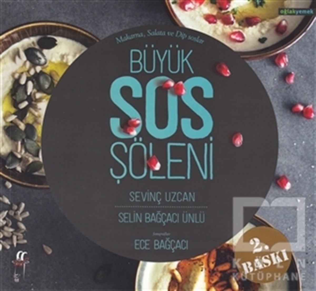 Sevinç UzcanYemek KitaplarıBüyük Sos Şöleni